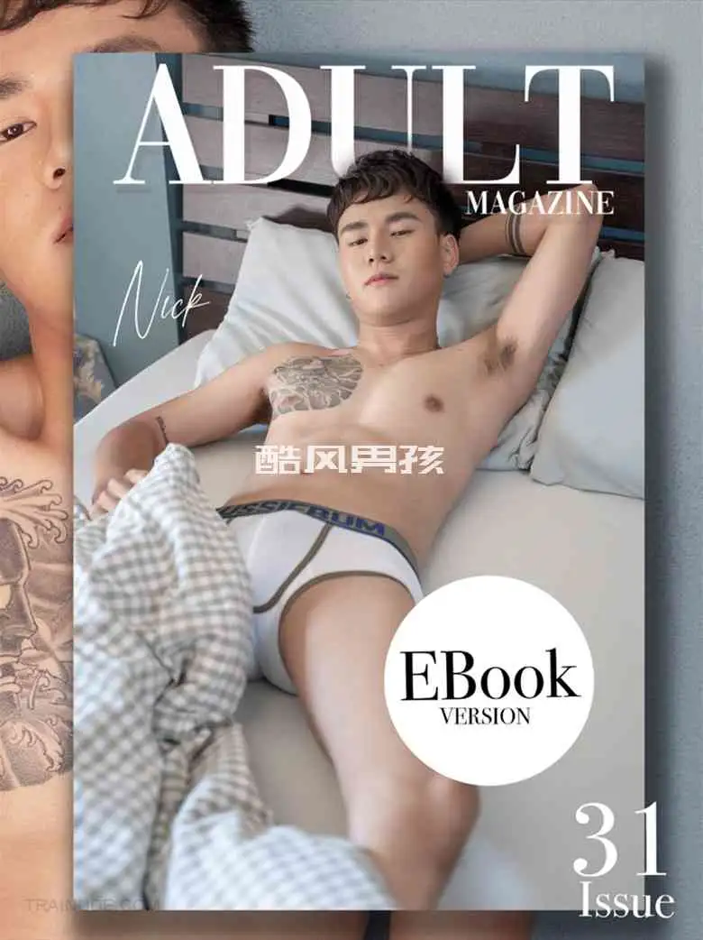 ADULT MAGAZINE NO.31 NICK | 摄影写真与视频精选